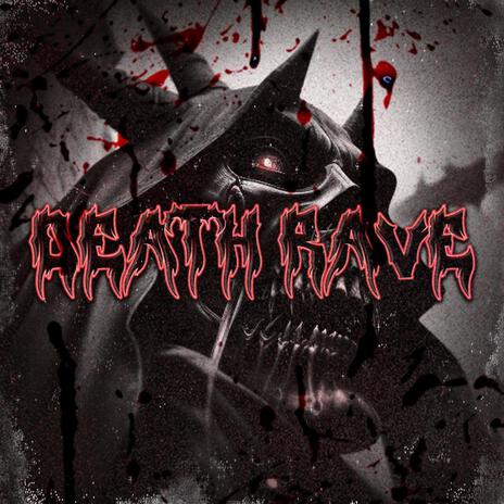 Death Rave | Boomplay Music