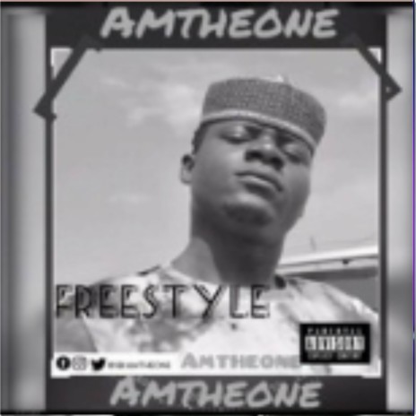 Amtheone freestyle | Boomplay Music