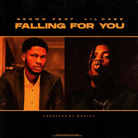 Falling for you ft. Lilcase | Boomplay Music