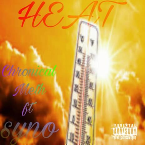 Heat ft. Syno | Boomplay Music