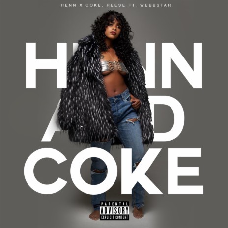 Henn and Coke ft. Webbstar | Boomplay Music