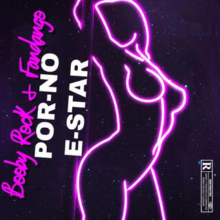 por-no e-star