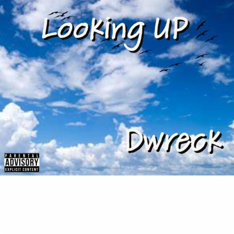 Looking up | Boomplay Music