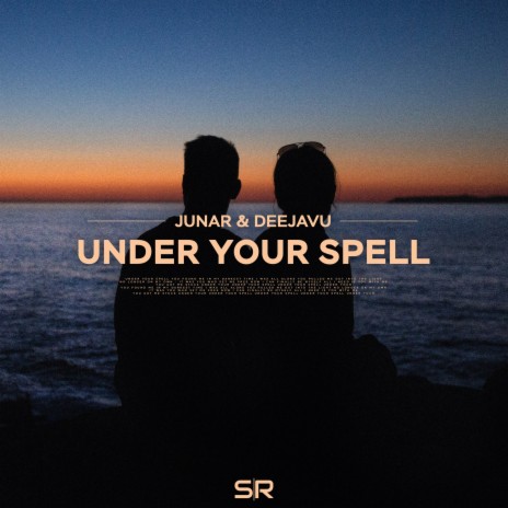 Under Your Spell ft. DeejaVu | Boomplay Music