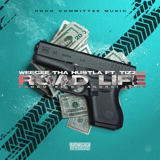 Road Life ft. IUR Tizzle lyrics | Boomplay Music