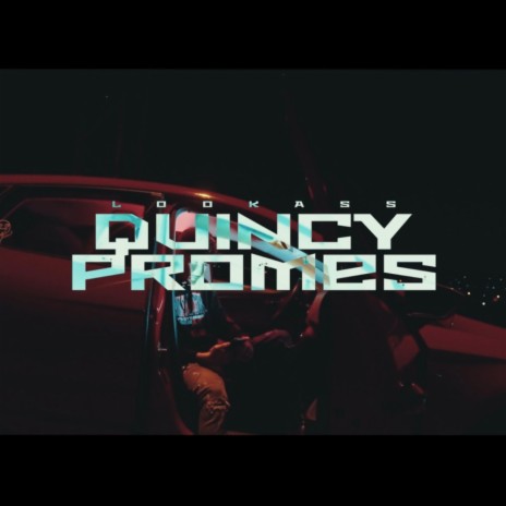 QUINCY PROMES | Boomplay Music