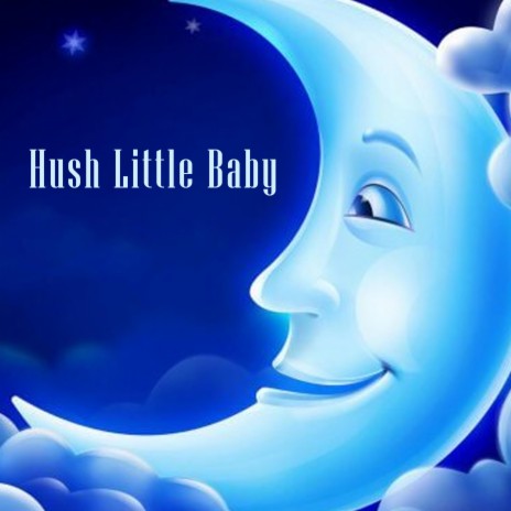 Hush Little Baby (Music Box Lullaby Version)