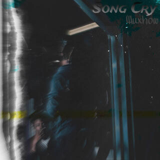 Song Cry