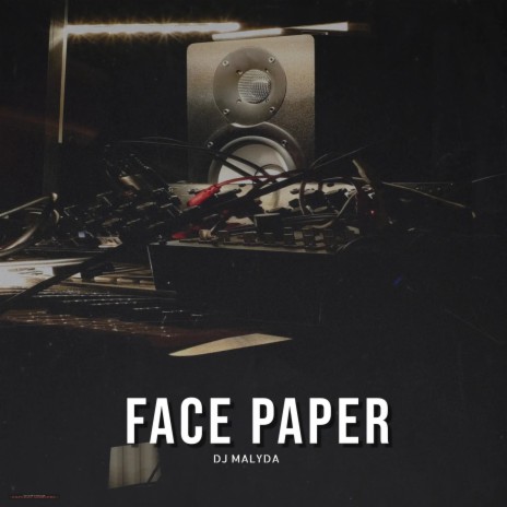 Face Paper | Boomplay Music