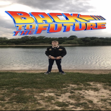 back to the future | Boomplay Music
