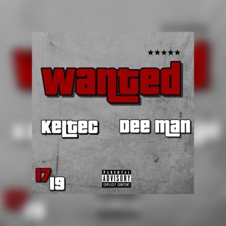 Wanted ft. Dee Man | Boomplay Music