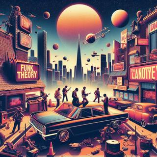 Funk Theory lyrics | Boomplay Music