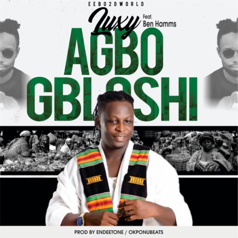 Agbogbloshi ft. Ben Hamms | Boomplay Music