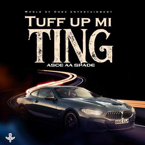 TUFF UP MI TING | Boomplay Music