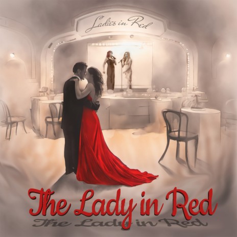 The Lady in Red | Boomplay Music