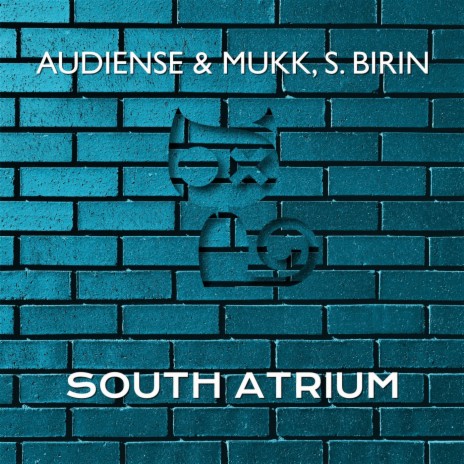 South Atrium ft. Mukk & S.Birin