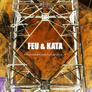 FEU & KATA