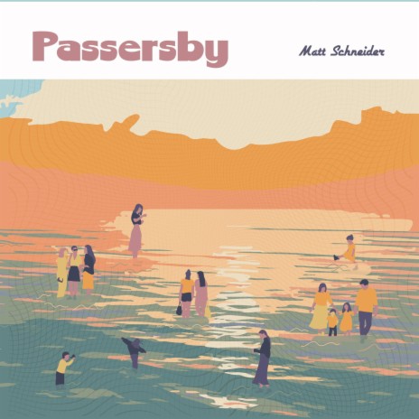 Passersby | Boomplay Music