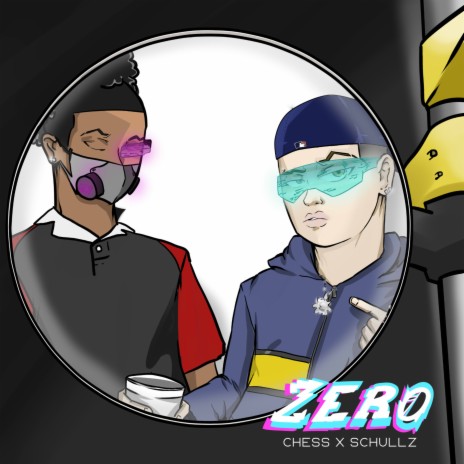 Zero ft. Chess | Boomplay Music