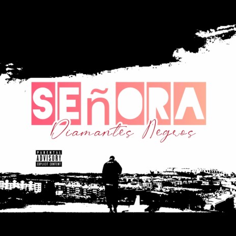 Señora | Boomplay Music