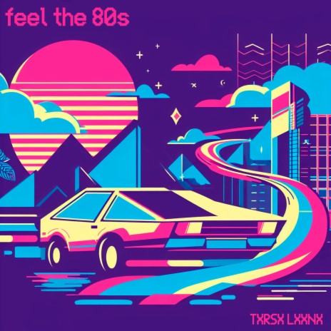 feel the 80s