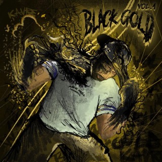 BLACK GOLD, Vol. 1