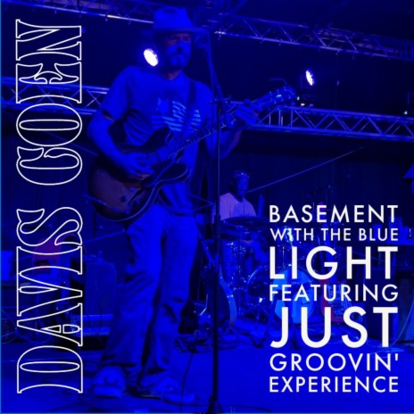 Basement with the Blue Light (Live) | Boomplay Music