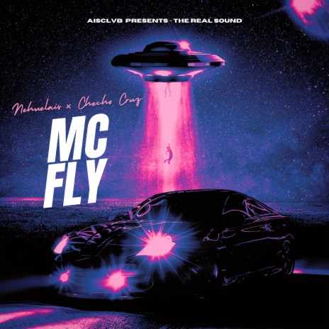 Mc Fly (Oficial) ft. nehuelais | Boomplay Music