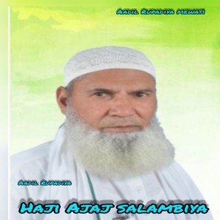 Haji Ajaj Salambiya