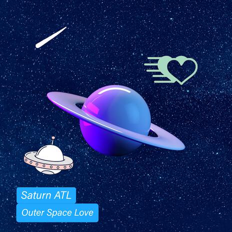 Outer Space Love | Boomplay Music