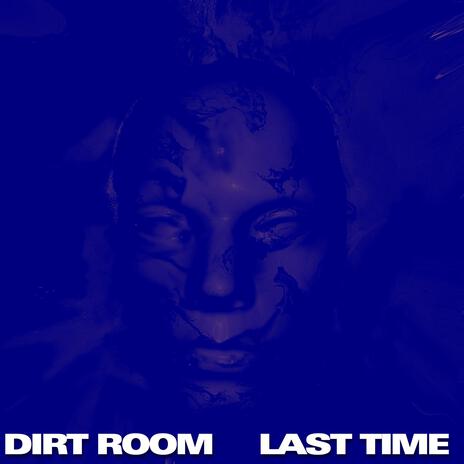 Last Time | Boomplay Music