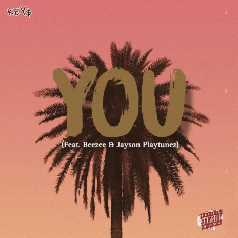 You ft. Beezee & Jayson Playtunez | Boomplay Music