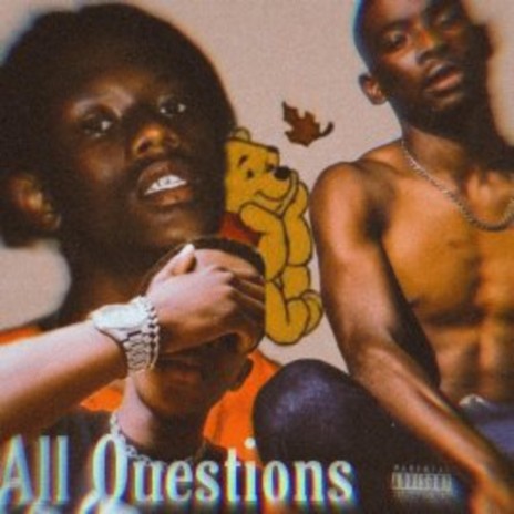 All Questions ft. Mega Gee, Ghetto Boujee & ?? | Boomplay Music