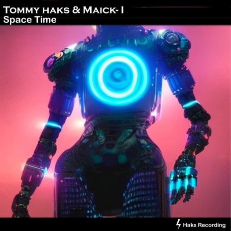 Space Time ft. Maick-I | Boomplay Music