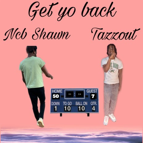 Get Yo Back ft. Tazzout | Boomplay Music