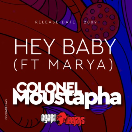 Hey Baby ft. Marya | Boomplay Music