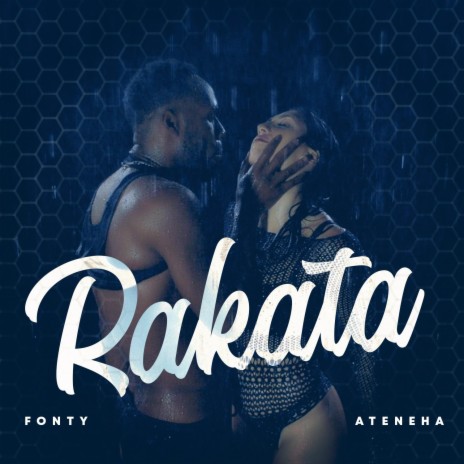 Rakata ft. Fonty | Boomplay Music