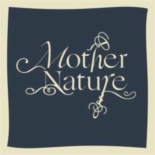 Mother Nature