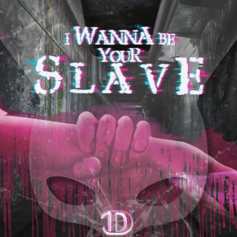 I Wanna Be Your Slave