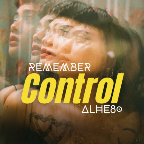 Remember Control | Boomplay Music