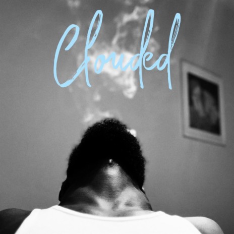 Clouded | Boomplay Music