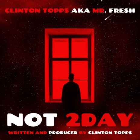 not 2day | Boomplay Music