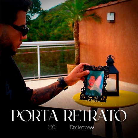 Porta Retrato ft. Emierre22 | Boomplay Music