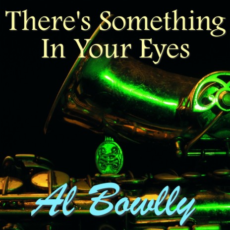 There's Something In Your Eyes | Boomplay Music