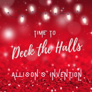 Time to Deck the Halls lyrics | Boomplay Music