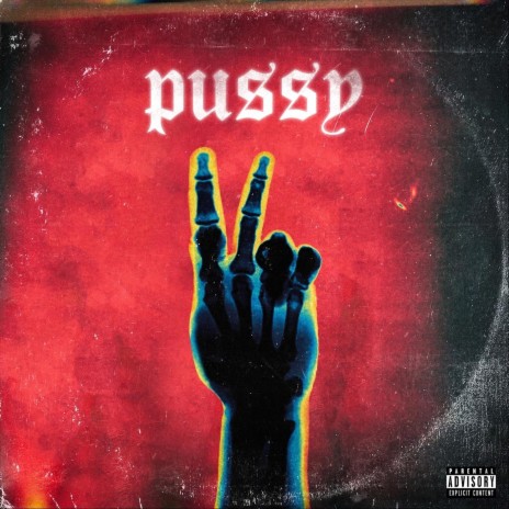 Pussy | Boomplay Music