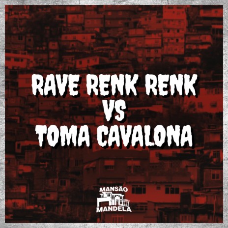 Rave Renk Renk Vs Toma Cavalona ft. Dj Alex Original | Boomplay Music