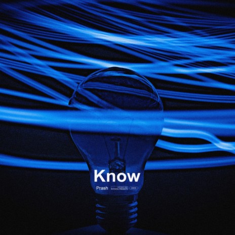 Know | Boomplay Music