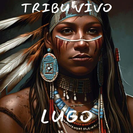 Tribu vivo | Boomplay Music