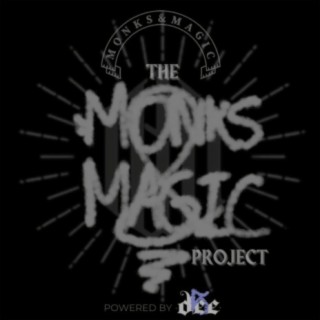 The MONKS&MAGIC Project